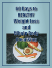 E-Book - 60 Days to Healthy Weight Loss